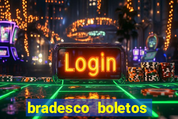 bradesco boletos segunda via